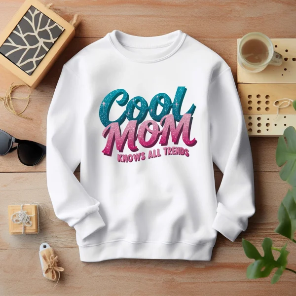 Cool Mom Sweatshirt - Image 6