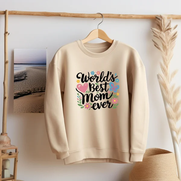 World Best Mom Sweatshirt - Image 2