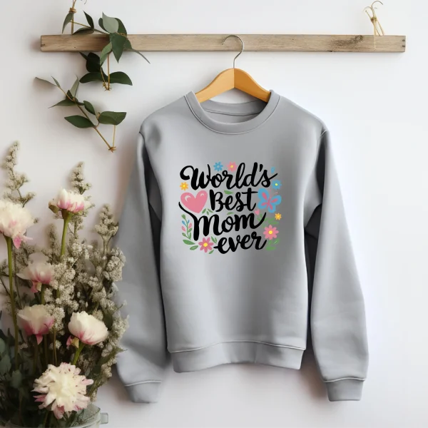 World Best Mom Sweatshirt - Image 3