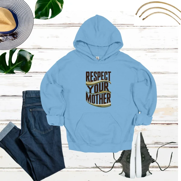 Respect Your Mother Hoodie - Image 4